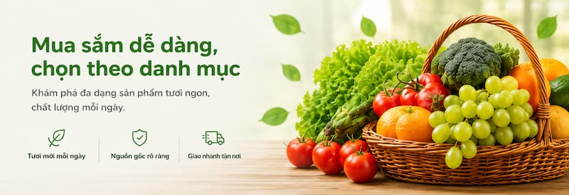 Mua sắm dễ dàng, chọn theo danh mục